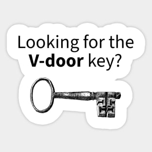 Looking for the V-door Key Funny Offshore Drilling Oil & Gas Series Sticker